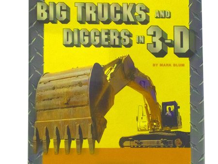 Big Trucks and Diggers in 3-D - by Blum - NEW - 2001 For Sale