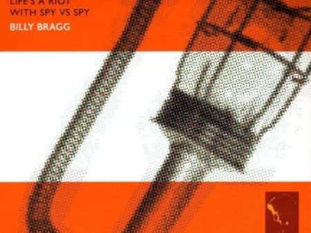 BILLY BRAGG - LIFE S A RIOT WITH SPY VS. SPY (VINYL) Cheap